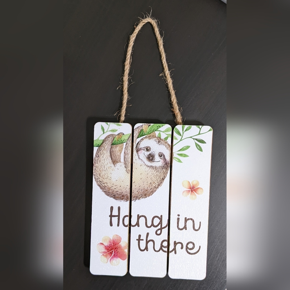 Sloth "Hang in there" Wall Decor